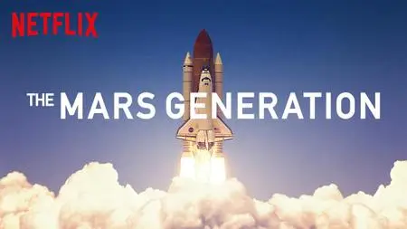 The Mars Generation (2017)