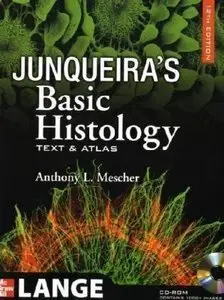 Junqueira's Basic Histology: Text and Atlas, (12th Edition) (Repost)