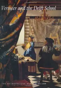 Vermeer and the Delft School [Repost]