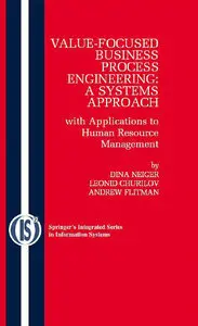 Value-Focused Business Process Engineering: a Systems Approach (repost)
