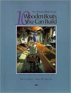 10 Wooden Boats You Can Build: For Sail, Motor, Paddle, and Oar (repost)