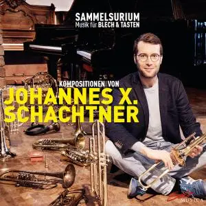 Johannes X. Schachtner - Sammelsurium (2019) [Official Digital Download 24/96]