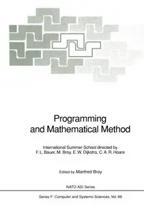 Programming and Mathematical Method: International Summer School
