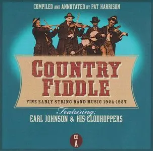 Various Artists – Country Fiddle: Fine Early String Band Music 1924-1937 (2013)