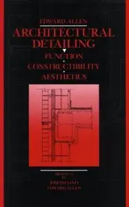 Architectural Detailing: Function, Constructibility, Aesthetics