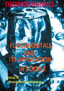 "Thermodynamics: Fundamentals and Its Application in Science" ed. by Ricardo Morales-Rodriguez