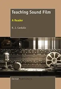 Teaching Sound Film: A Reader (Repost)