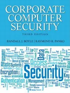 Corporate Computer Security (3rd Edition) (Repost)