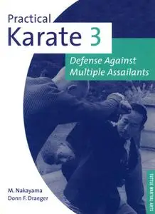 «Practical Karate Volume 3» by Donn F. Draeger, Masatoshi Nakayama