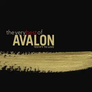 Avalon - Testify To Love (2003)