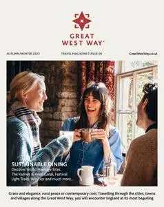 Great West Way Travel - Issue 9 - Autumn-Winter 2023