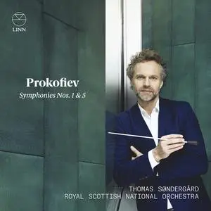 Royal Scottish National Orchestra & Thomas Søndergard - Prokofiev: Symphonies 1 & 5 (2020) [Official Digital Download 24/96]