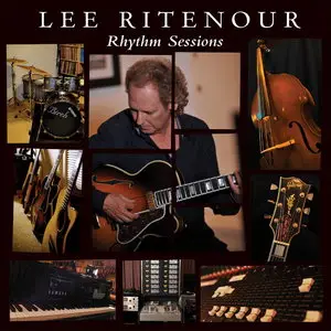 Lee Ritenour - Rhythm Sessions (2012)