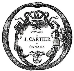 «Bref récit et succincte narration de la navigation faite en MDXXXV et MDXXXVI par le capitaine Jacques Cartier aux îles