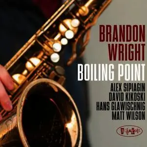 Brandon Wright - Boiling Point (2010)
