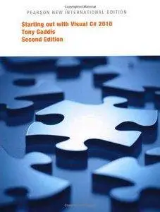 Starting out with Visual C# 2010 (2nd edition) (Repost)