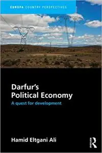 Darfur's Political Economy: A Quest for Development