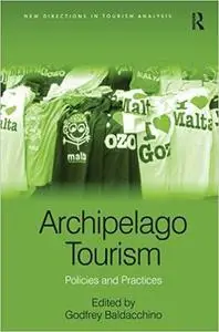 Archipelago Tourism: Policies and Practices