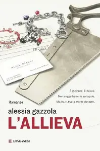 Alessia Gazzola – L’allieva
