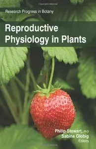 Reproductive Physiology in Plants