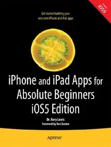 iPhone and iPad Apps for Absolute Beginners, iOS 5 Edition (repost)