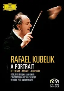 Rafael Kubelik - A Portrait: Mozart, Beethoven, Bruckner (2009/1967-71)