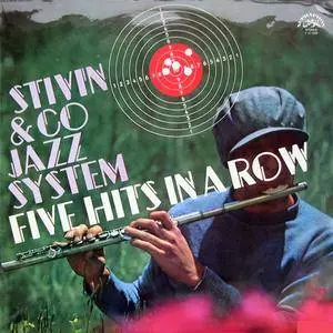 Stivín & Co Jazz System - Five Hits In A Row (vinyl rip) (1972) {Supraphon} **[RE-UP]**