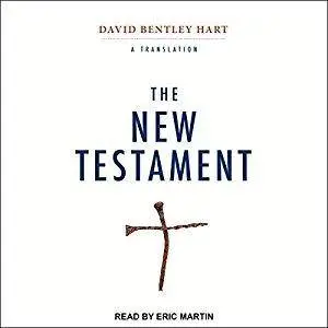The New Testament: A Translation [Audiobook]