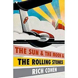 The Sun & the Moon & the Rolling Stones [Audiobook]