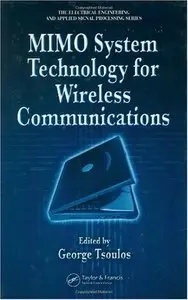 MIMO System Technology for Wireless Communications (Repost)
