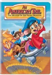 An American Tail 4 - The Mystery of the Night Monster (1999)