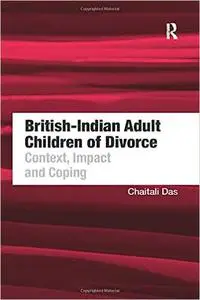 British-Indian Adult Children of Divorce