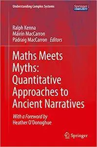 Maths Meets Myths: Quantitative Approaches to Ancient Narratives (Repost)