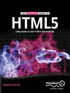 The Essential Guide to HTML5 (Repost)