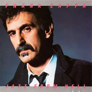 Frank Zappa - Jazz From Hell (1986) {1995 Ryko Remaster Complete Series}
