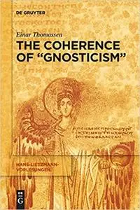 The Coherence of Gnosticism