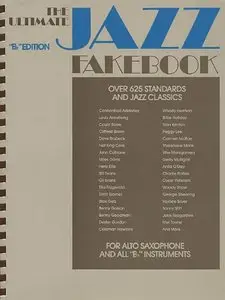 Ultimate Jazz Fake Book: B-flat Edition by Hal Leonard Corporation (Repost)