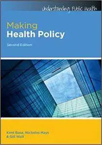 Making Health Policy