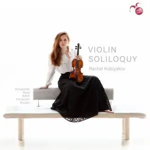 Rachel Koblyakov - Violin Soliloquy (2021)