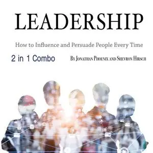 «Leadership» by Shevron Hirsch, Jonathan Phoenix