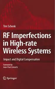 RF Imperfections in High-rate Wireless Systems: Impact and Digital Compensation (repost)