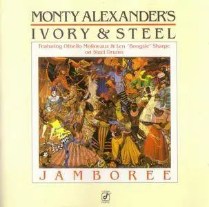 Monty Alexander's Ivory & Steel - Jamboree (1988)