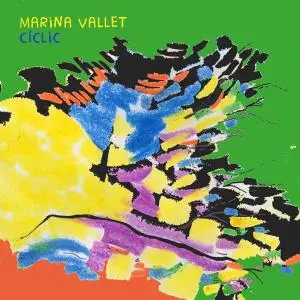 Marina Vallet - Cíclic (2020) [Official Digital Download]