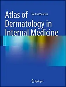 Atlas of Dermatology in Internal Medicine