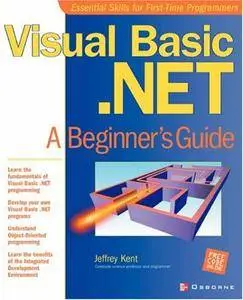 Visual Basic.NET: A Beginner's Guide