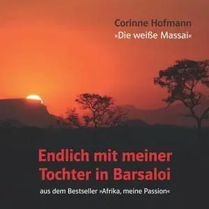 «Endlich mit meiner Tochter in Barsaloi» by Corinne Hofmann