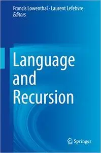 Language and Recursion (Repost)