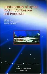 Fundamentals of Hybrid Rocket Combustion and Propulsion (Repost)