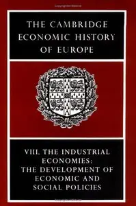 The Cambridge Economic History of Europe, Volume 8 (repost)