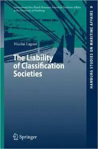 Nicolai I. Lagoni - The Liability of Classification Societies
